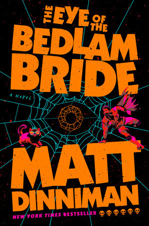 Dungeon Crawler Carl: The Eye of the Bedlam Bride - Hardcover
