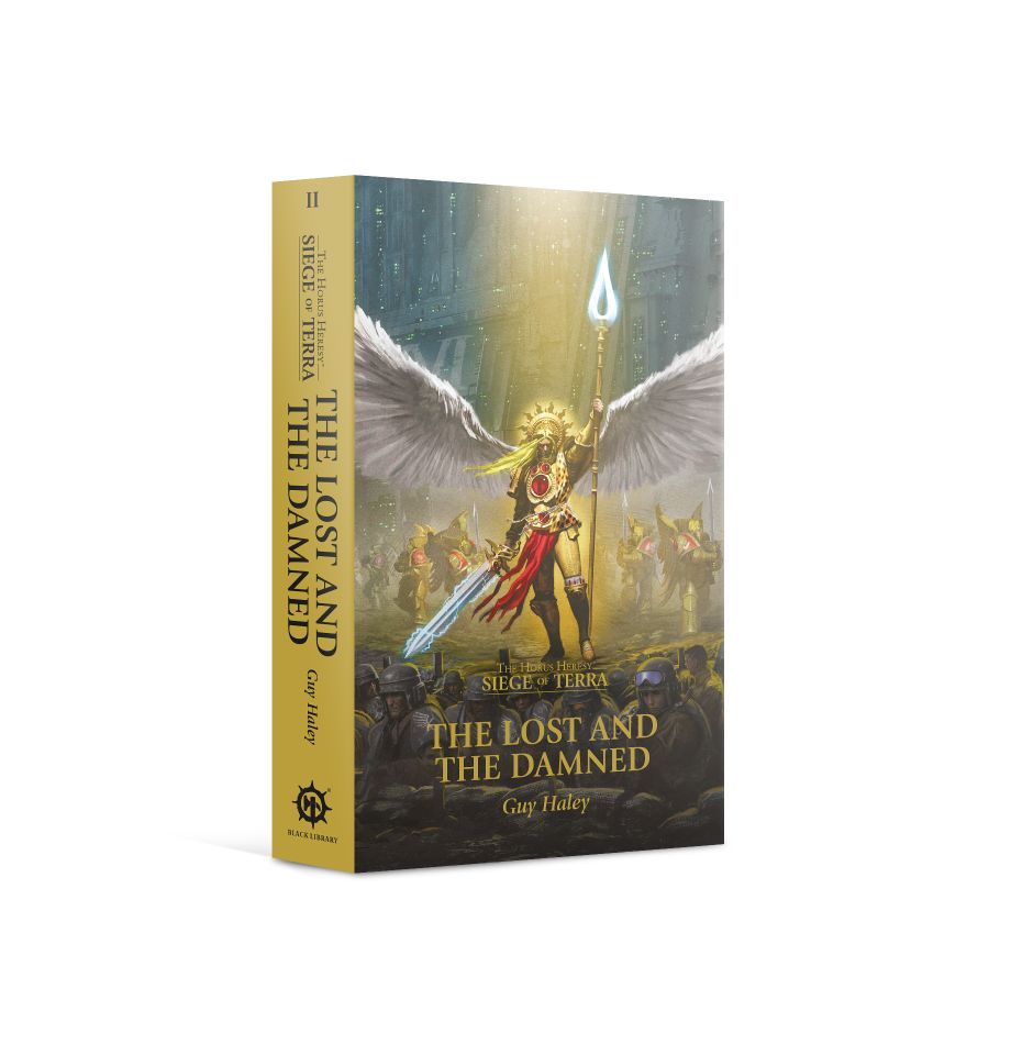 The Horus Heresy: Siege of Terra Book 2 - The Lost and the Damned
