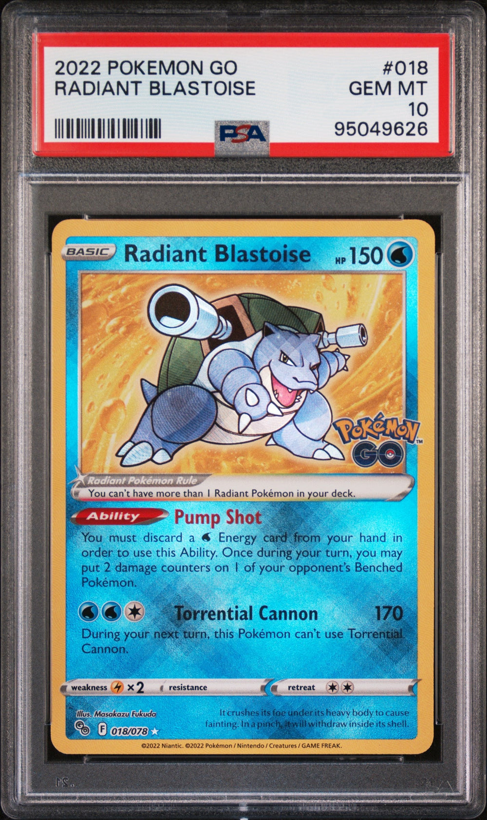 Radiant Blastoise PSA 10 2022 Pokemon Go #018