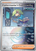 Ciphermaniac's Codebreaking Poke Ball Pattern 104 Sv Prismatic Evolutions Holofoil