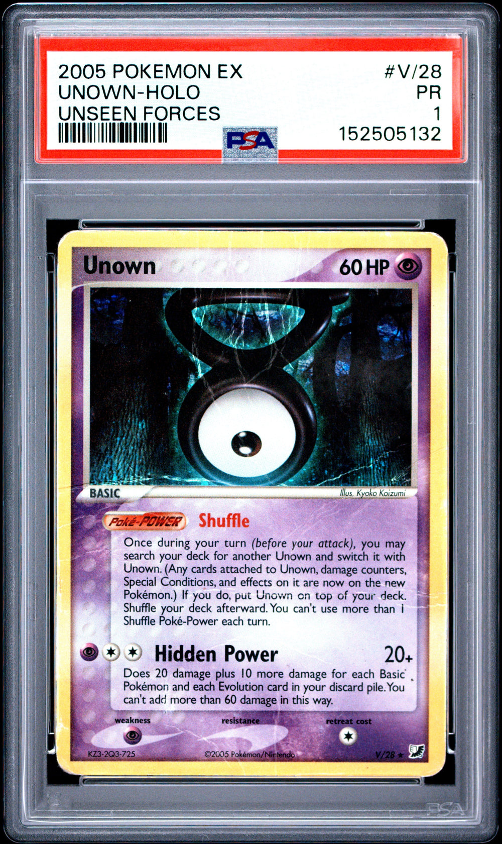 Unown Holo PSA 1 2005 Pokemon Ex Unseen Forces #V/28 POP 1