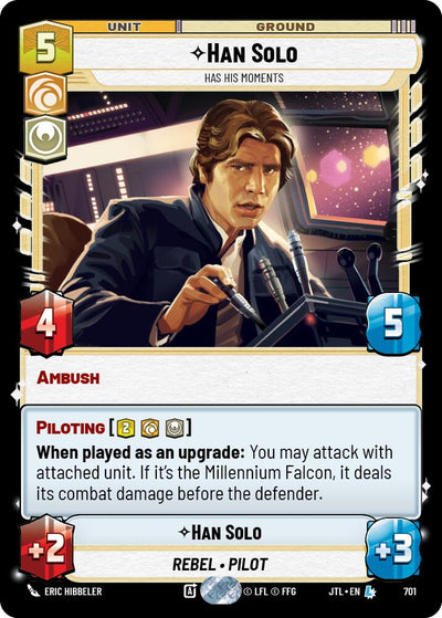 Han Solo - Has His Moments (Foil) - 701 - (Jump to Lightspeed)