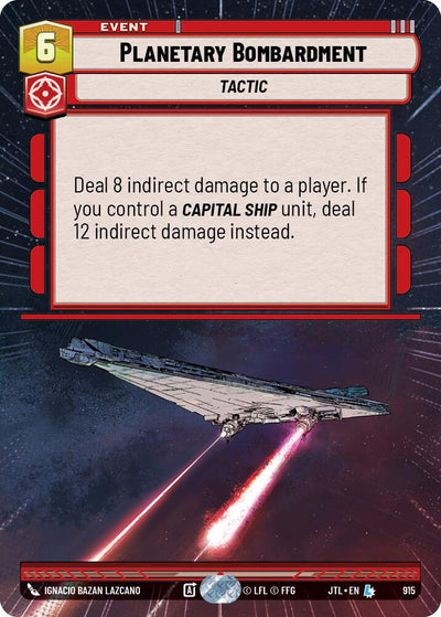 Planetary Bombardment (Hyperspace Foil) - 915 - (Jump to Lightspeed)
