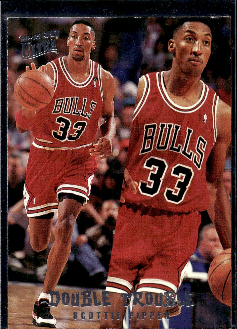 1994-95 Ultra #7 Scottie Pippen Double Trouble