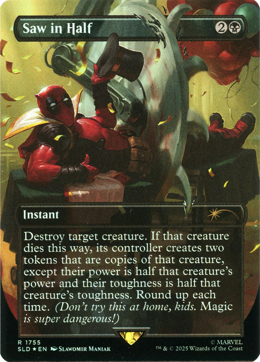 Saw in Half (Rainbow Foil) - 1755 - (Secret Lair Drop Series)