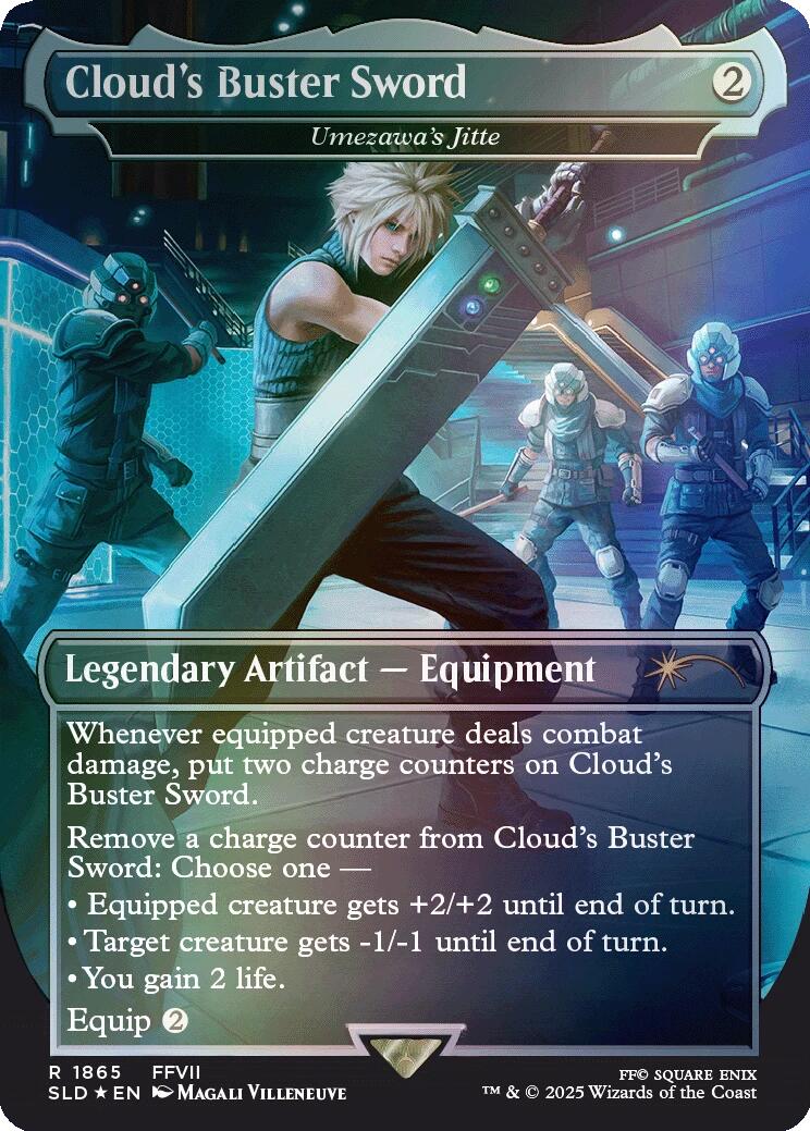 Cloud's Buster Sword - Umezawa's Jitte (Rainbow Foil) - 1865 - (Secret Lair Drop Series)