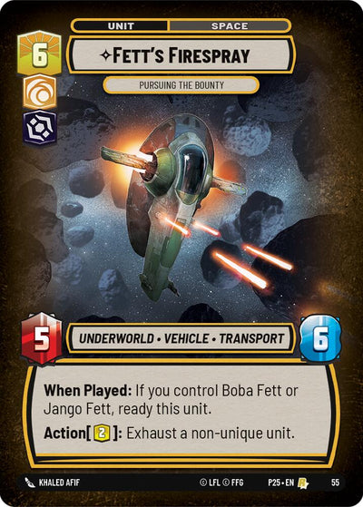Fett's Firespray - Pursuing the Bounty - 55 - (Organized Play Promos)