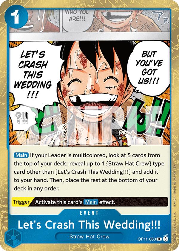 Let's Crash This Wedding!!! - OP11-060 - (A Fist of Divine Speed)
