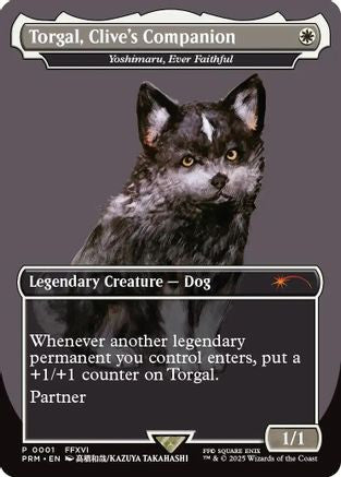 Torgal, Clive's Companion - Yoshimaru, Ever Faithful (MagicCon: Las Vegas 2025) (UMP-001) - Unique and Miscellaneous Promos Foil