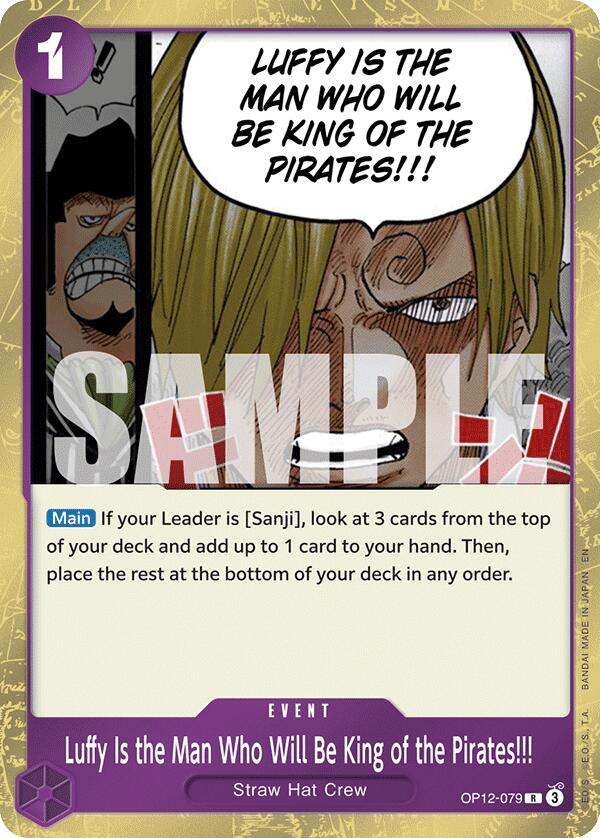 Luffy Is the Man Who Will Be King of the Pirates!!! - OP12-079 - (Legacy of the Master)