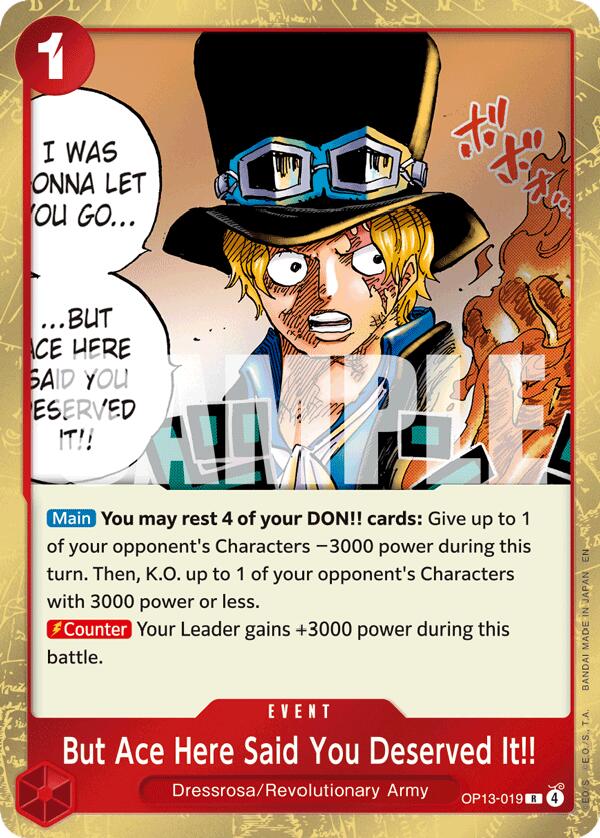 But Ace Here Said You Deserved It!! - OP13-019 - (Carrying On His Will)