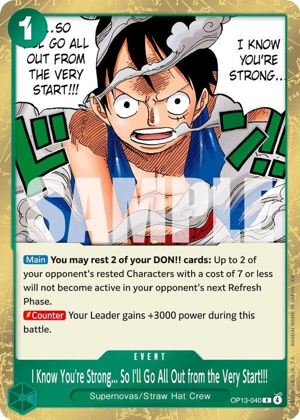 I Know You're Strong... So I'll Go All Out from the Very Start!!! - OP13-040 - (Carrying On His Will)
