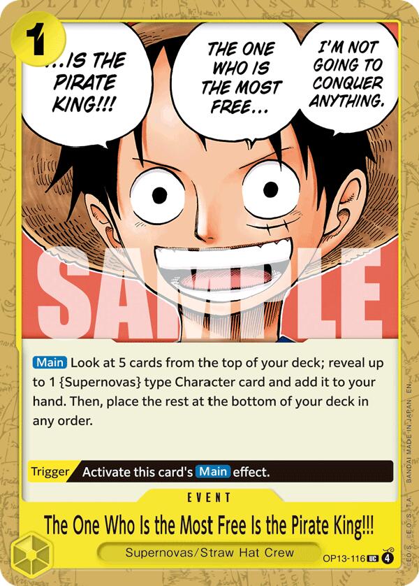 The One Who Is the Most Free Is the Pirate King!!! - OP13-116 - (Carrying On His Will)