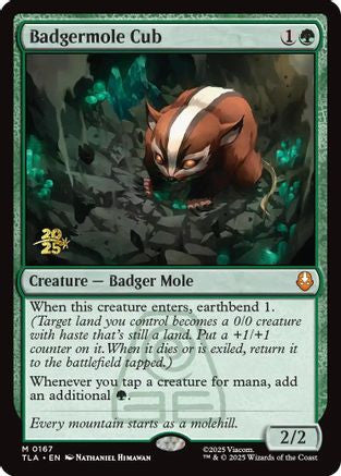 Badgermole Cub (PRE-167) - Prerelease Cards Foil