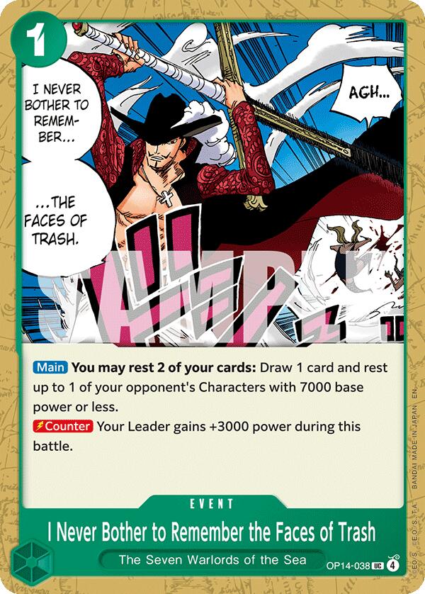 I Never Bother to Remember the Faces of Trash - OP14-038 - (The Azure Sea's Seven)