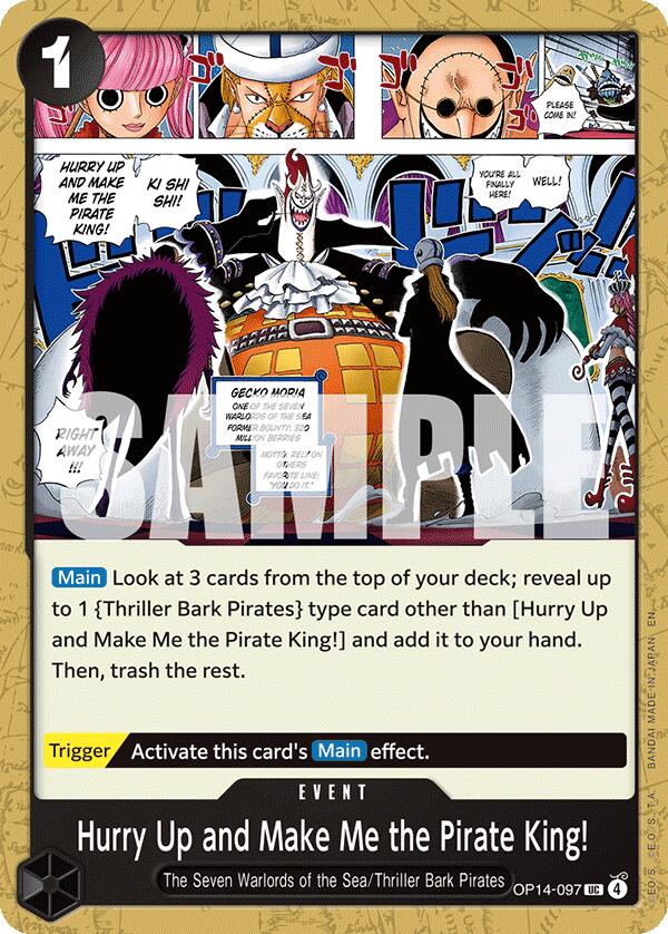 Hurry Up and Make Me the Pirate King! - OP14-097 - (The Azure Sea's Seven)