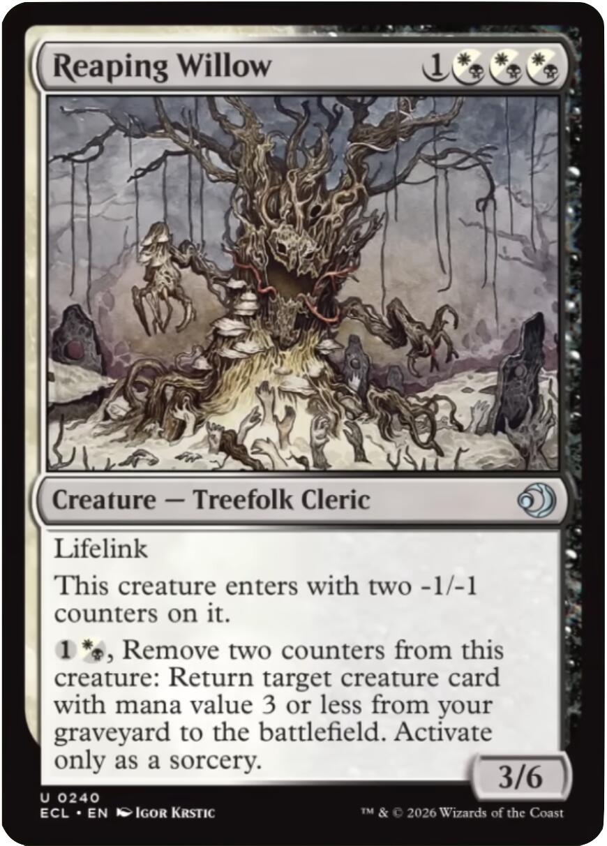 Reaping Willow [ECL - 240]