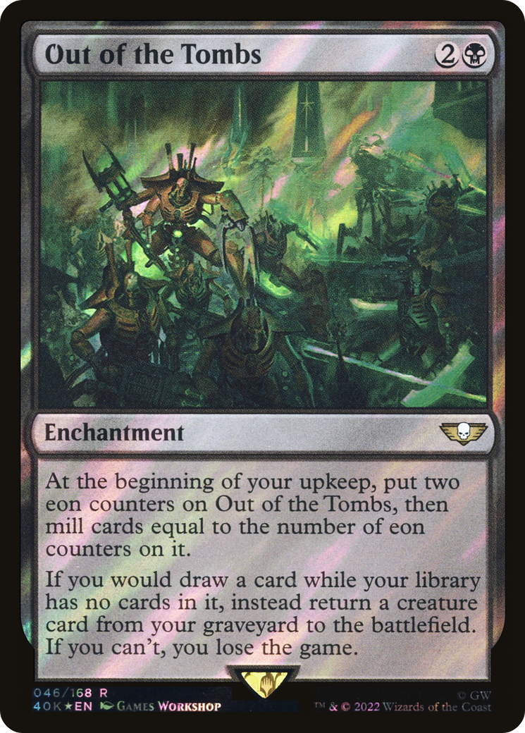 Out of the Tombs (40K-46â˜…) - Warhammer 40,000 Commander Foil