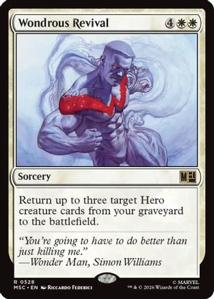 Wondrous Revival (MSC-528) - Commander: Marvel Super Heroes