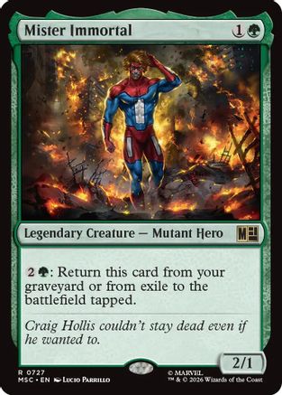 Mister Immortal (MSC-727) - Commander: Marvel Super Heroes