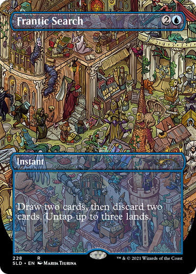 Frantic Search (SLD-228) - Secret Lair Drop (Borderless)