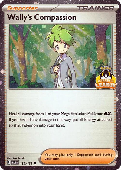 Wally's Compassion (132/132) (Ultra Ball League) [League & Championship Cards]