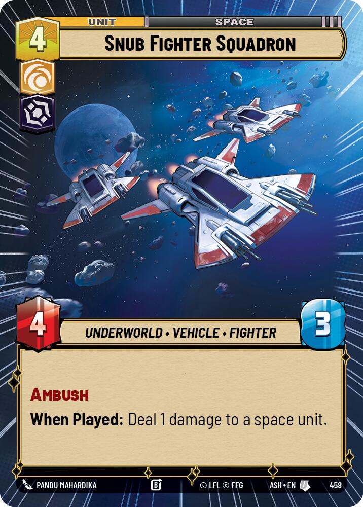 Snub Fighter Squadron (458) (Hyperspace) (458) [Ashes of the Empire]