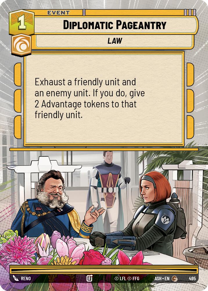 Diplomatic Pageantry (495) (Hyperspace) (495) [Ashes of the Empire]