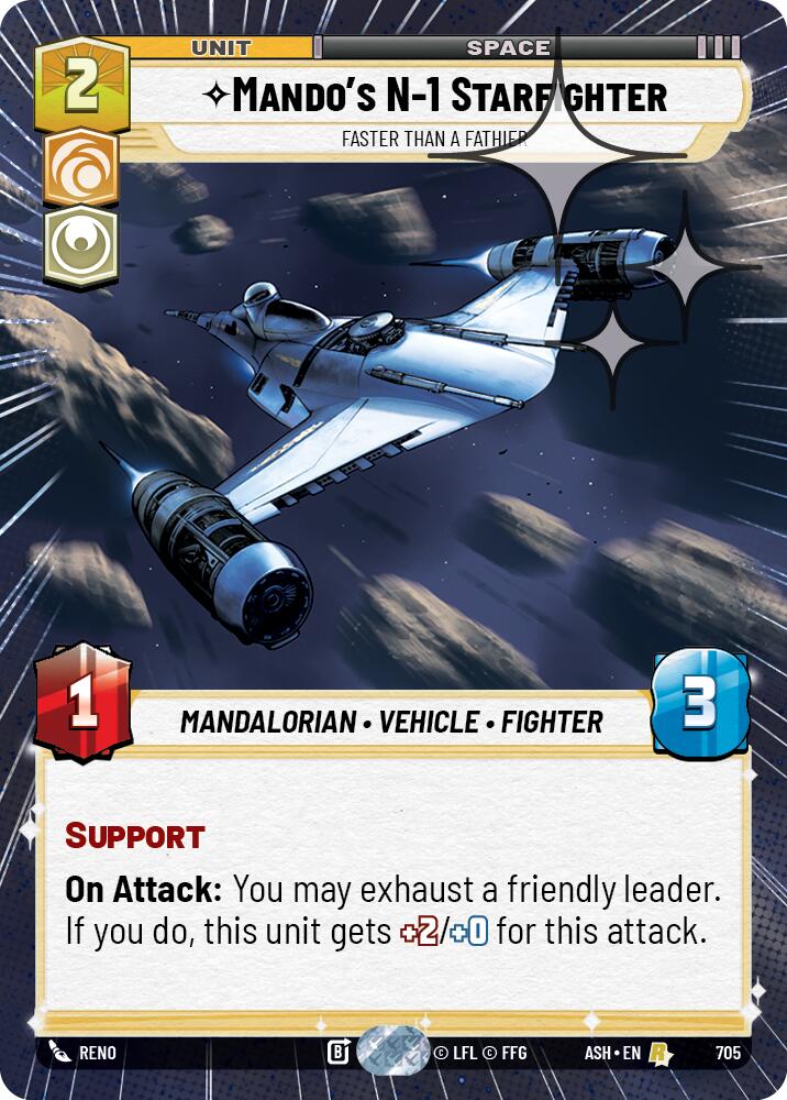 Mando's N-1 Starfighter - Faster than a Fathier (705) (Hyperspace Foil) (705) [Ashes of the Empire]