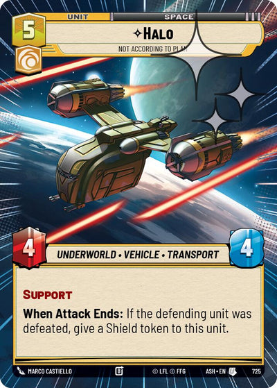 Halo - Not According to Plan (725) (Hyperspace Foil) (725) [Ashes of the Empire]