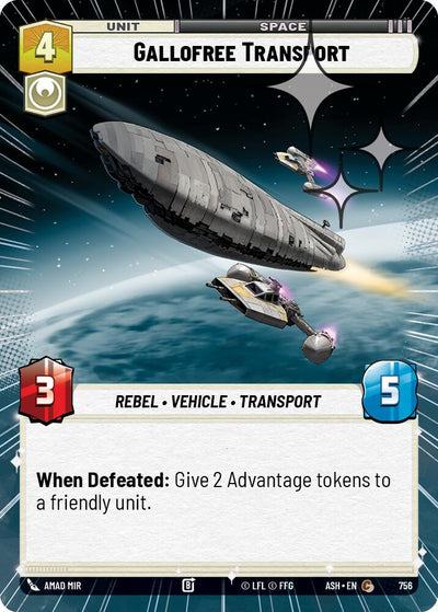 Gallofree Transport (756) (Hyperspace Foil) (756) [Ashes of the Empire]