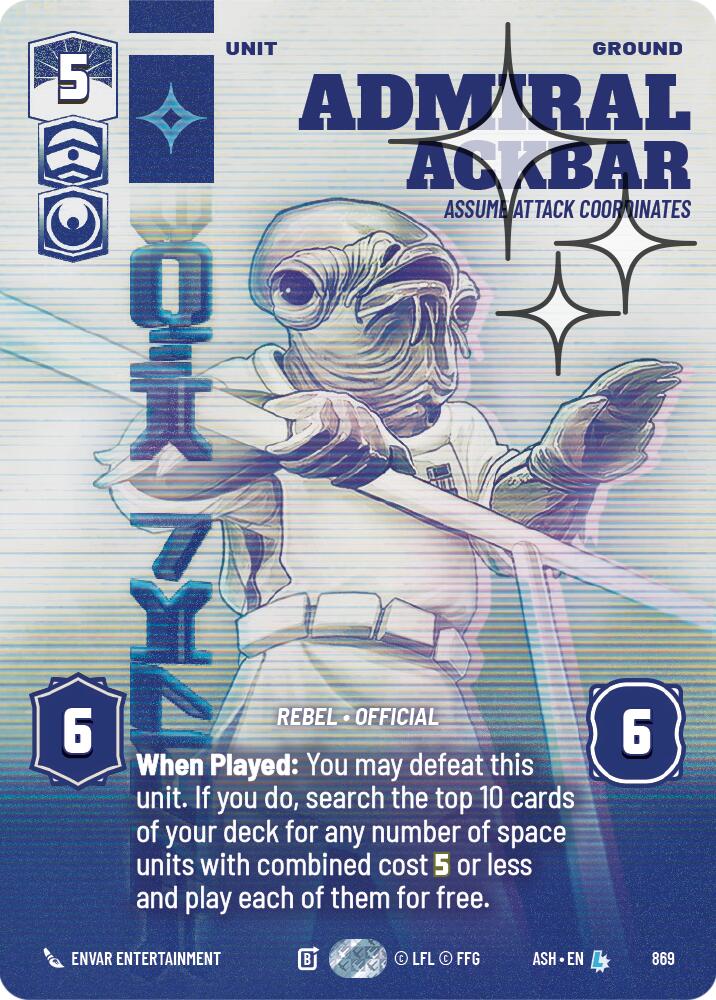 Admiral Ackbar - Assume Attack Coordinates (869) (Prestige Foil) (869) [Ashes of the Empire]