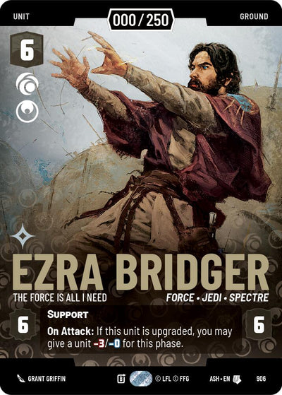 Ezra Bridger - The Force is All I Need (906) (Serialized) (906) [Ashes of the Empire]