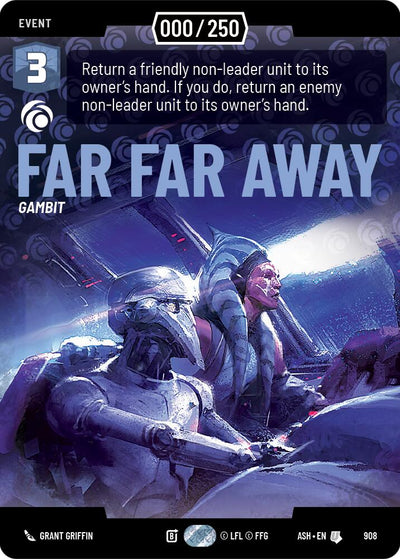 Far Far Away (908) (Serialized) (908) [Ashes of the Empire]