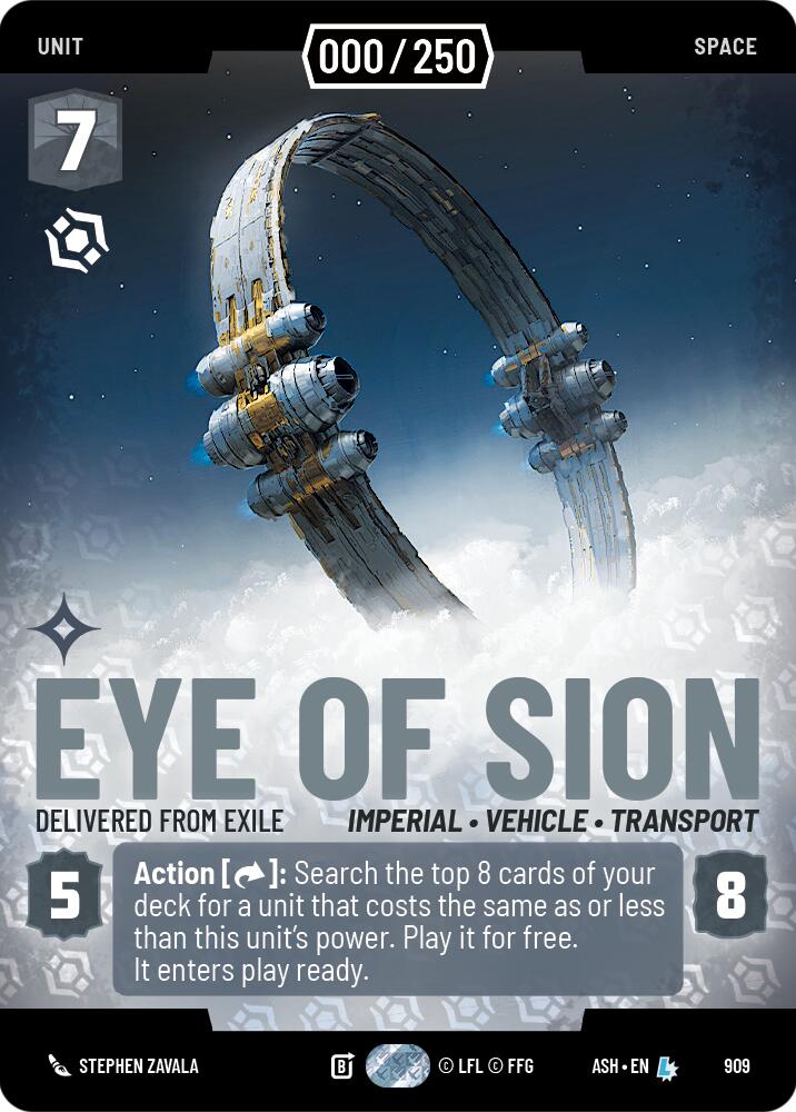 Eye of Sion - Delivered from Exile (909) (Serialized) (909) [Ashes of the Empire]