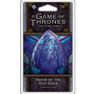 AGOT LCG 2nd Ed: Favor of the Old Gods