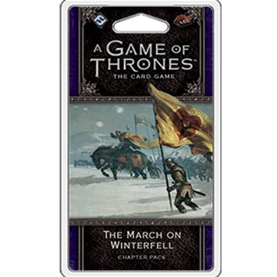 AGOT LCG 2nd Ed: The March on Winterfell