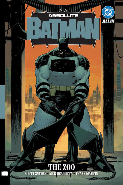Absolute Batman 01: The Zoo