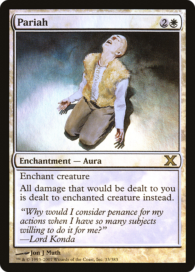 Pariah (10E-33â˜…) - Tenth Edition Foil