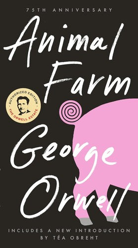 Animal Farm 75th Anniversary Edition