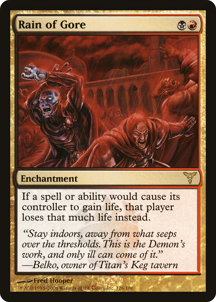 Rain of Gore (DIS-126) - Dissension Foil