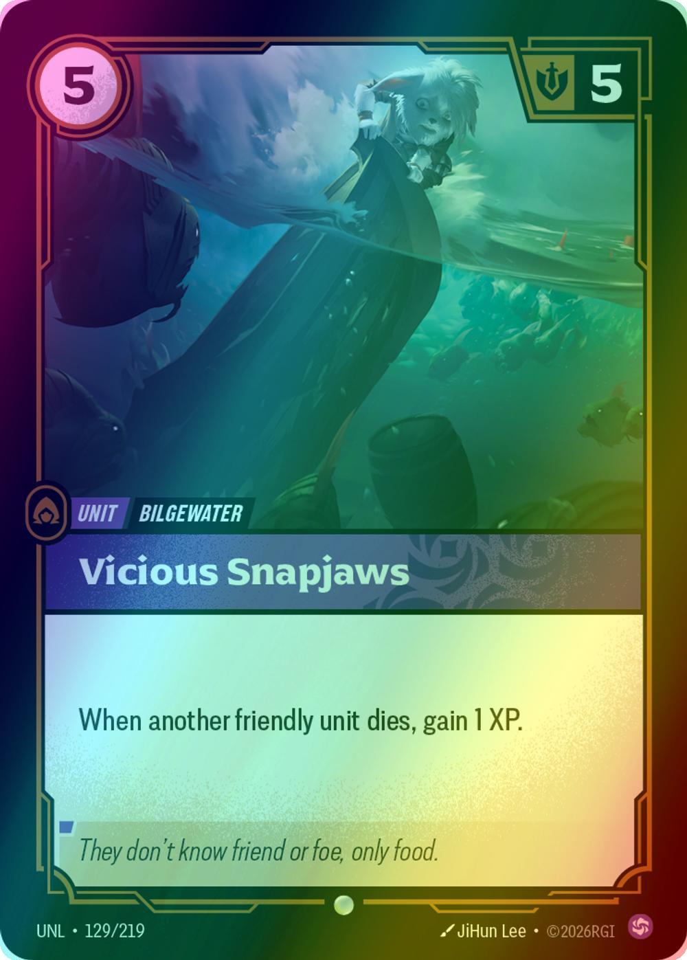 Vicious Snapjaws - 129/219 [Unleashed] [Foil]