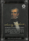 A Word From POTUS: Authentic Handwritten Word James K Polk