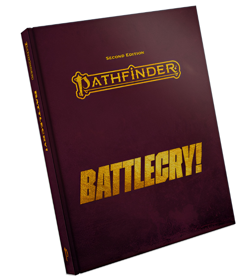 Pathfinder 2E: RPG: Battlecry! Special Edition