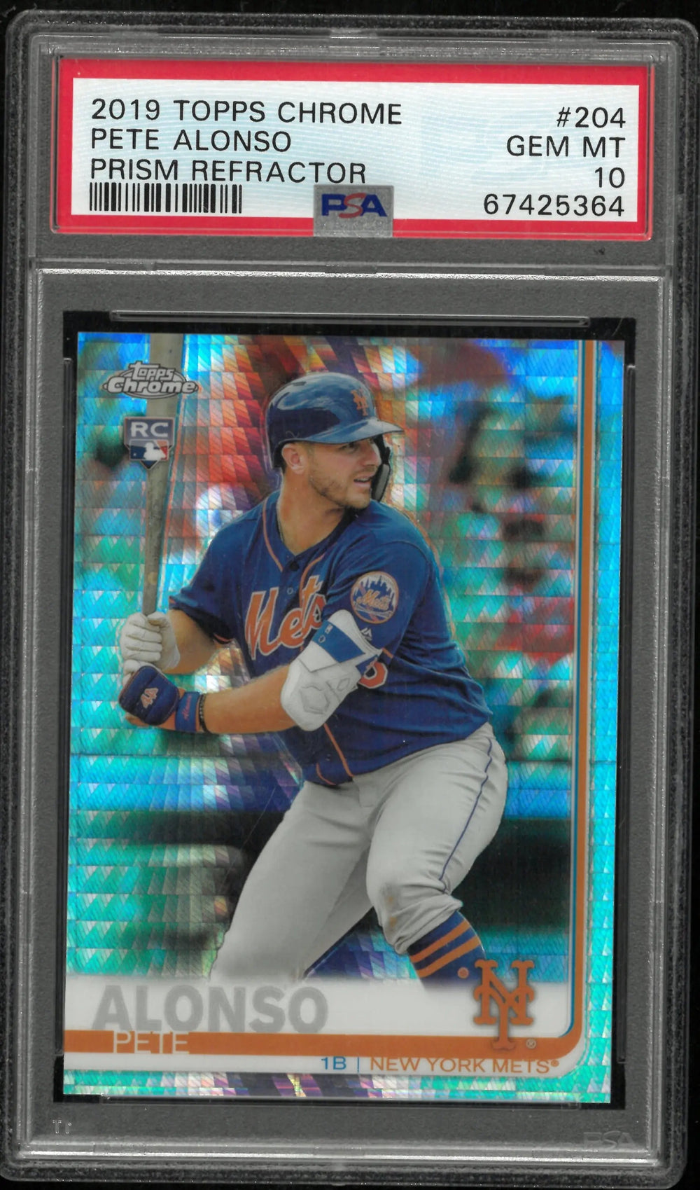 Chrome Pete Alonso #204 Prism Refractor PSA 10 2019 Topps RC Rookie