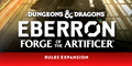 Dungeons & Dragons Eberron: Forge of the Artificer