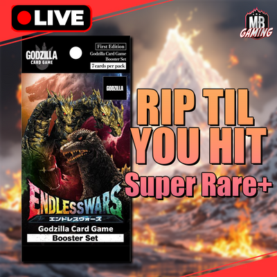 Godzilla TCG: Endless War - Rip Til You Hit - Super Rare+