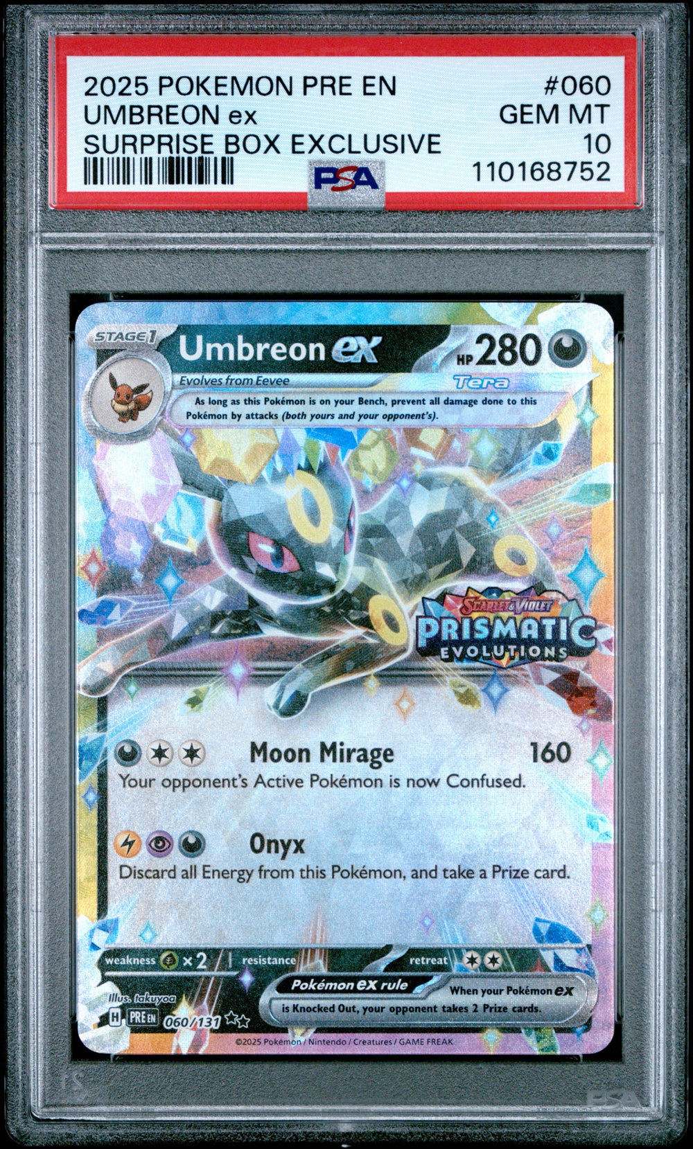 2025 POKEMON PRE EN-PRISMATIC EVOLUTIONS #060 UMBREON EX SURPRISE BOX EXCLUSIVE PSA 10