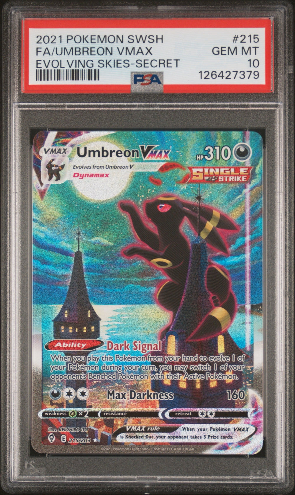 2021 POKEMON SWORD & SHIELD EVOLVING SKIES #215 FA/UMBREON VMAX EVOLVING SKIES-SECRET PSA 10