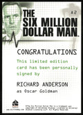Richard Anderson as Oscar Goldman Auto Autograph The Six Million Dollar Man